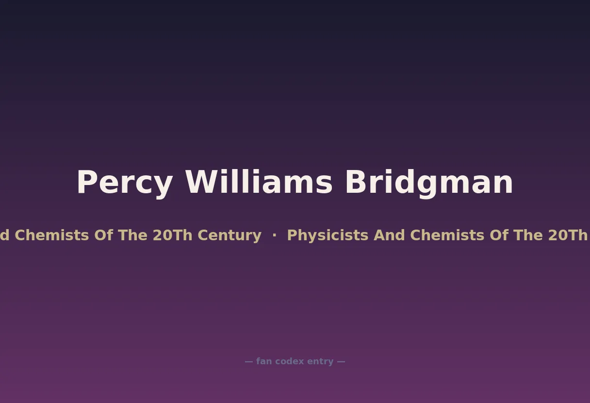 Percy Williams Bridgman